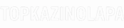 Topkazinolapa.com
